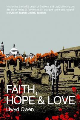 A picture of 'Faith, Hope and Love' 
                              by Llwyd Owen